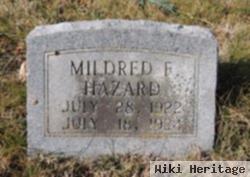 Mildred F. Hazard
