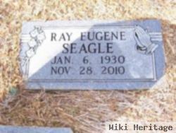 Ray Eugene Seagle