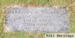 Harrison M Tucker, Jr