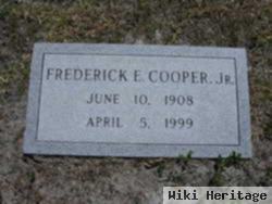 Frederick E. Cooper, Jr