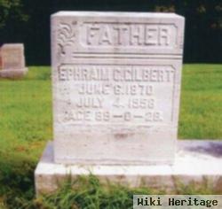 Ephraim C Gilbert