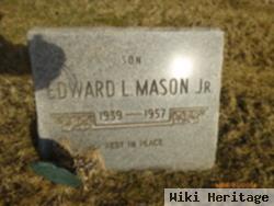 Edward L Mason, Jr