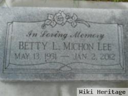 Betty Lou Bickford Michon Lee