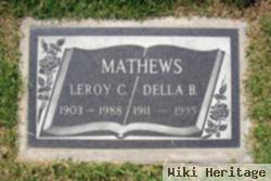 Leroy C Mathews