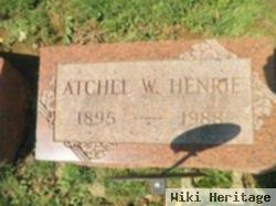 Atchel W. Henrie