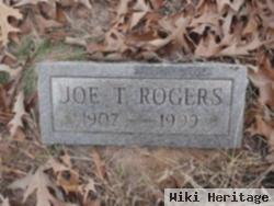 Joe T Rogers