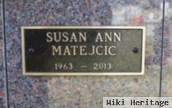 Susan Ann Matejcic