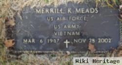 Merrill K Meads