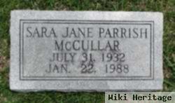 Sarah Jane Parrish Mccullar