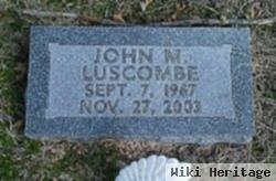 John M. Luscombe