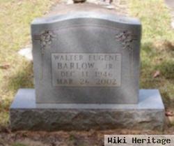 Walter Eugene Barlow, Jr