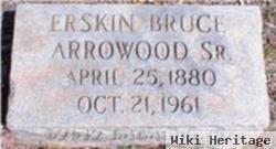 Erskine Bruce "bruce" Arrowood, Sr