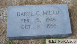 Daryl C Milam