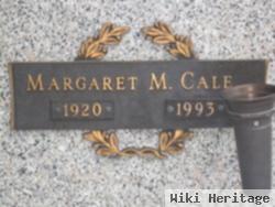 Margaret M. Cale