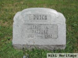 Leroy A. "dutch" Batdorf