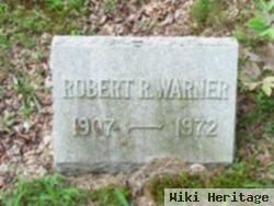 Robert R. Warner
