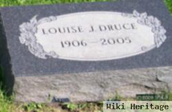 Louise J. Druce