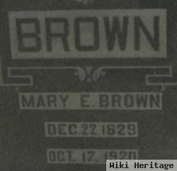 Mary E Brown