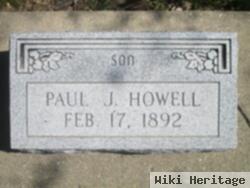 Paul J Howell