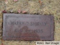 Harry D Shirley