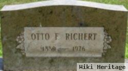 Otto F Richert