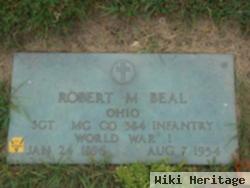 Robert M Beal