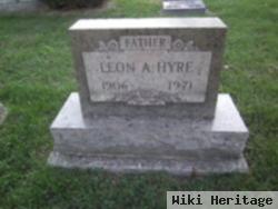 Leon A. Hyre