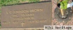 Pfc L. C. Johnson Brown