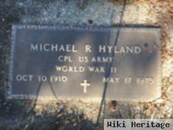 Michael R Hyland