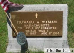 Howard A Wyman