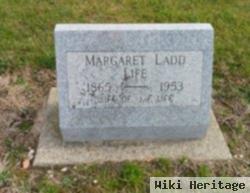 Margaret Ladd Life