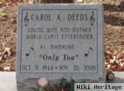 Carol A Deeds