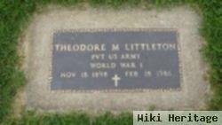 Theodore M. Littleton