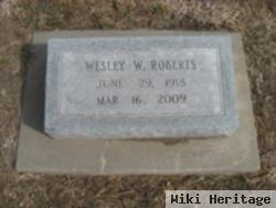 Wesley W. Roberts