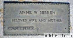 Anne W. Sebren