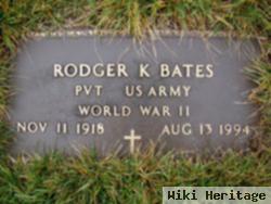 Rodger Keith Bates