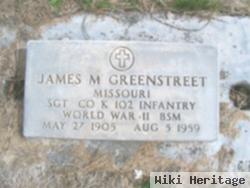 Sgt James M. Greenstreet