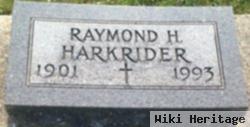 Raymond H Harkrider