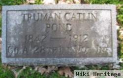 Pvt Truman Catlin Pond