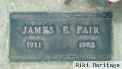 James E Fair