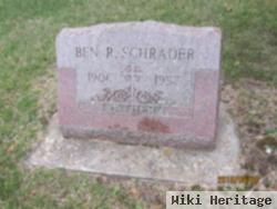 Ben R Schrader