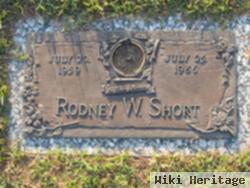 Rodney W Short