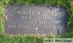 Robert M. Jones