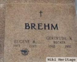 Eugene Bernard "gene" Brehm