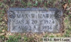 Max W Hawk