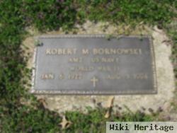 Robert Martin Bornowski