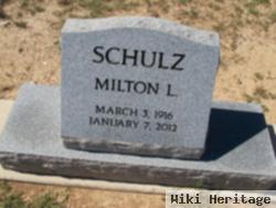 Milton L Schulz