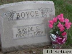 Wayde E. Boyce