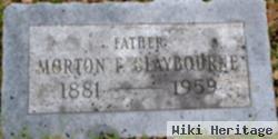 Morton F Claybourne