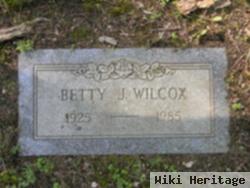 Betty J Wilcox